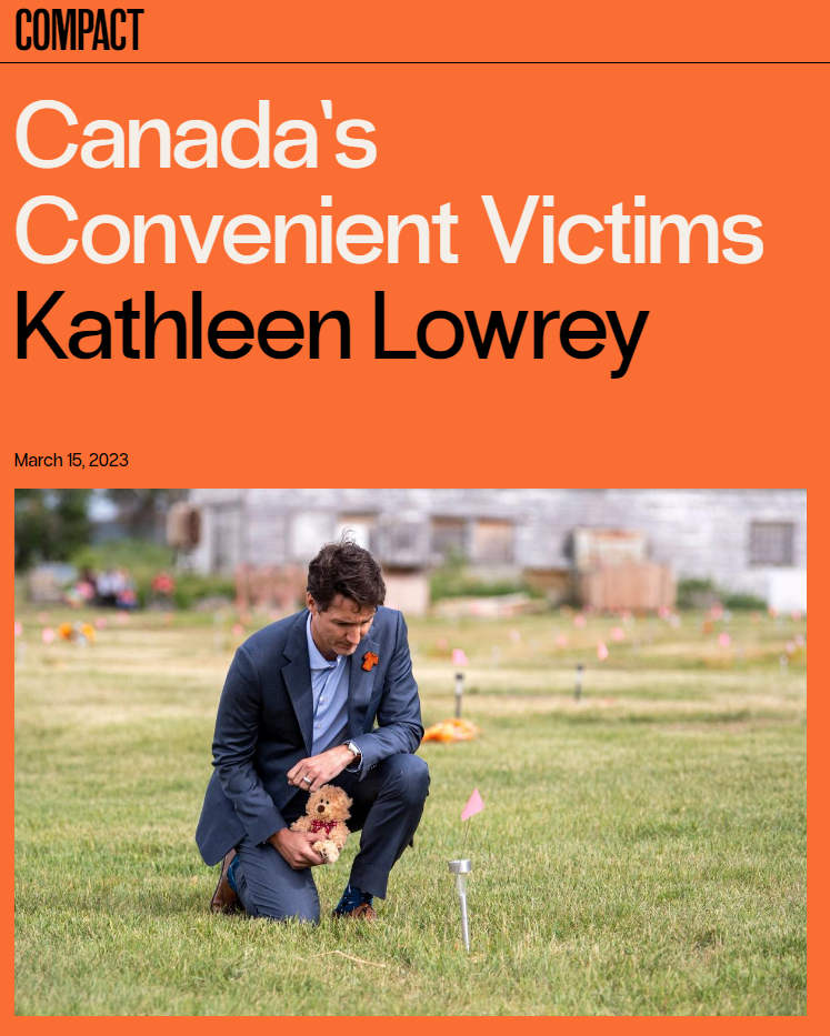 Kathleen Lowrey, “Canada’s Convenient Victims” (on the University of Lethbridge’s cancellation of Frances Widdowson)