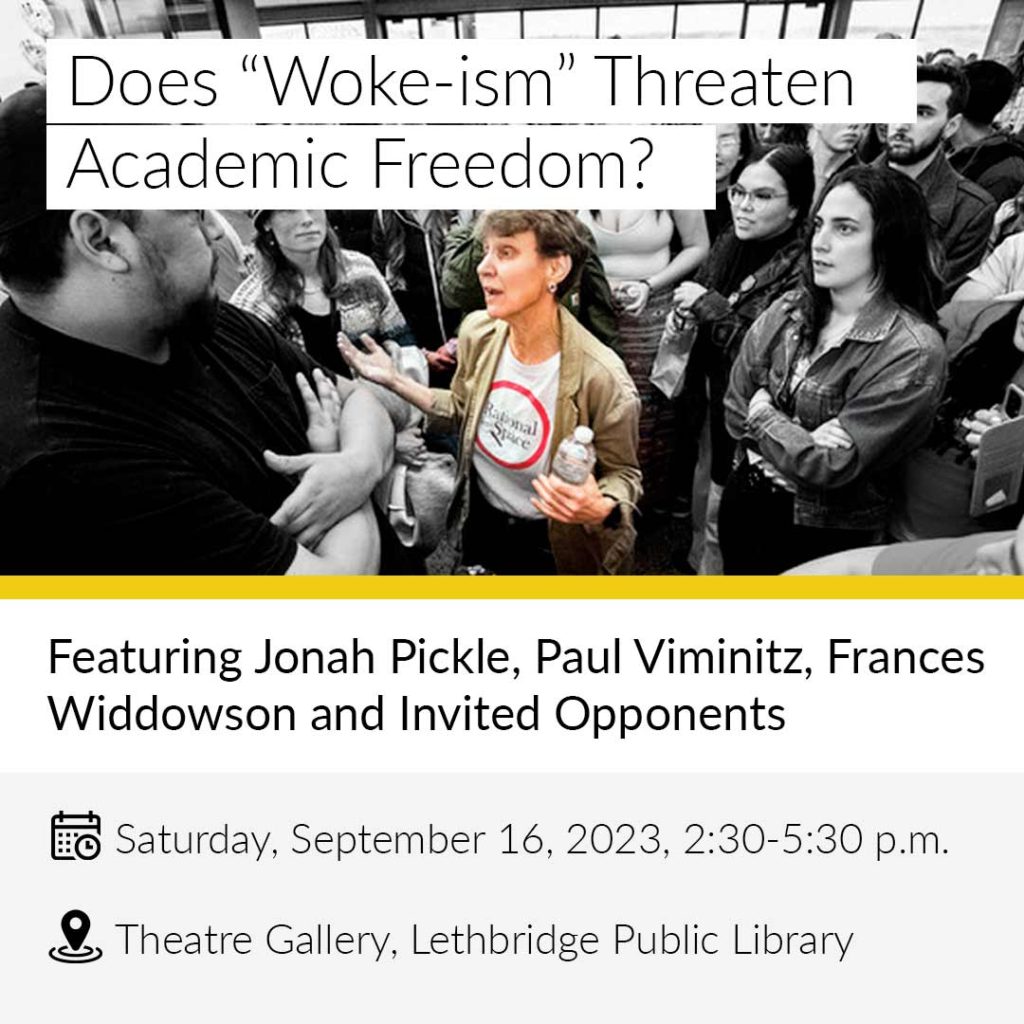 Press Release for “Does ‘Woke-ism’ Threaten Academic Freedom?”