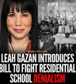 Will Leah Gazan be the first person criminally charged for “Residential School Denialism”?