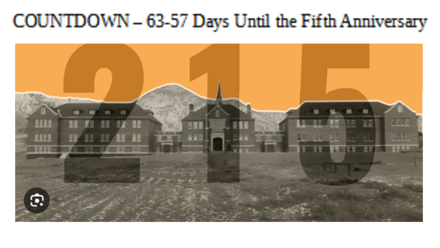 COUNTDOWN: 63-57 days until the fifth anniversary of the #Kamloops215Deception
